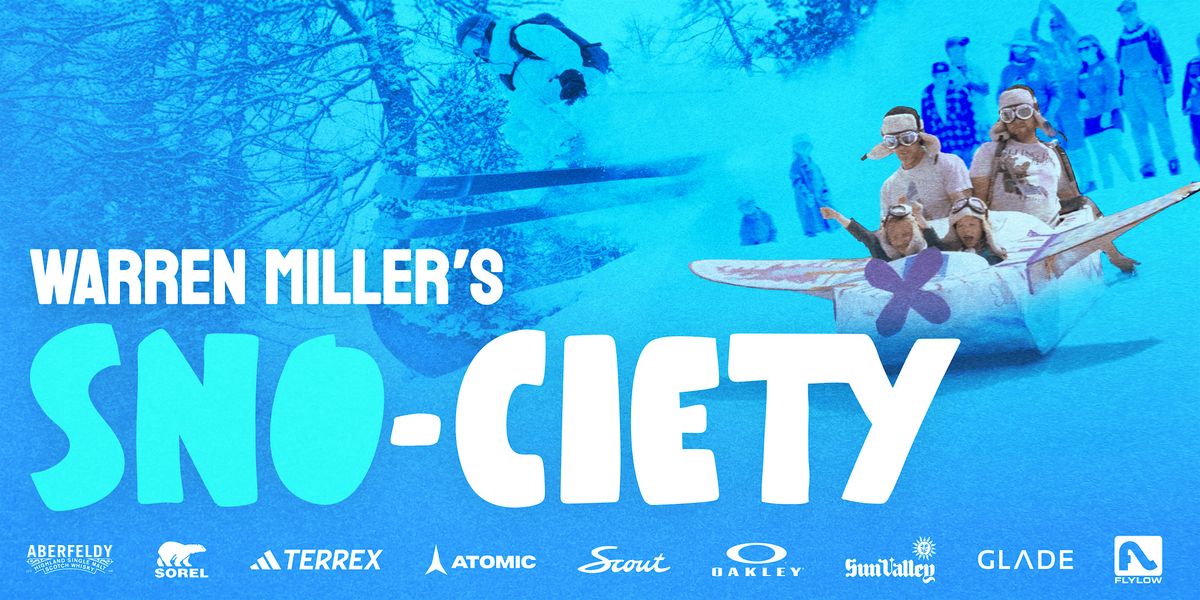 Newport, RI - Warren Miller's "SNO-CIETY" - Friday - 7:30 PM