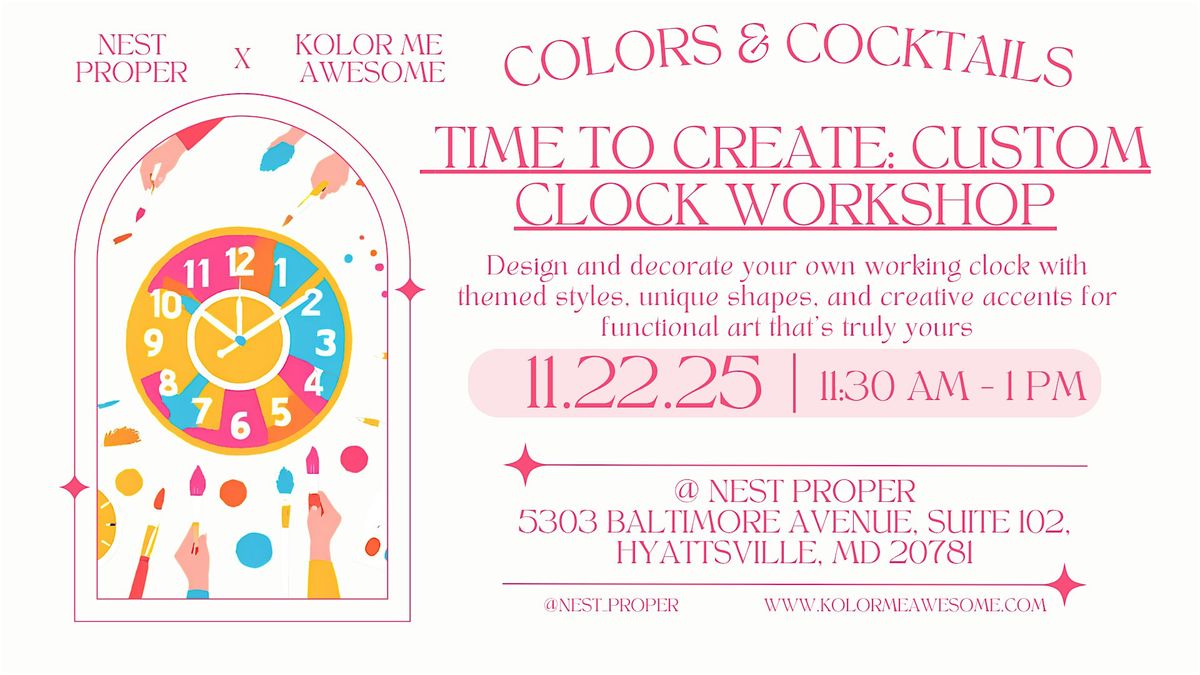 Time to Create: Custom Clock Workshop