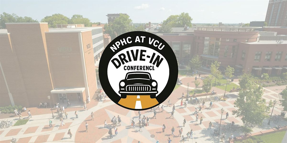 NPHC at VCU Drive in Conference