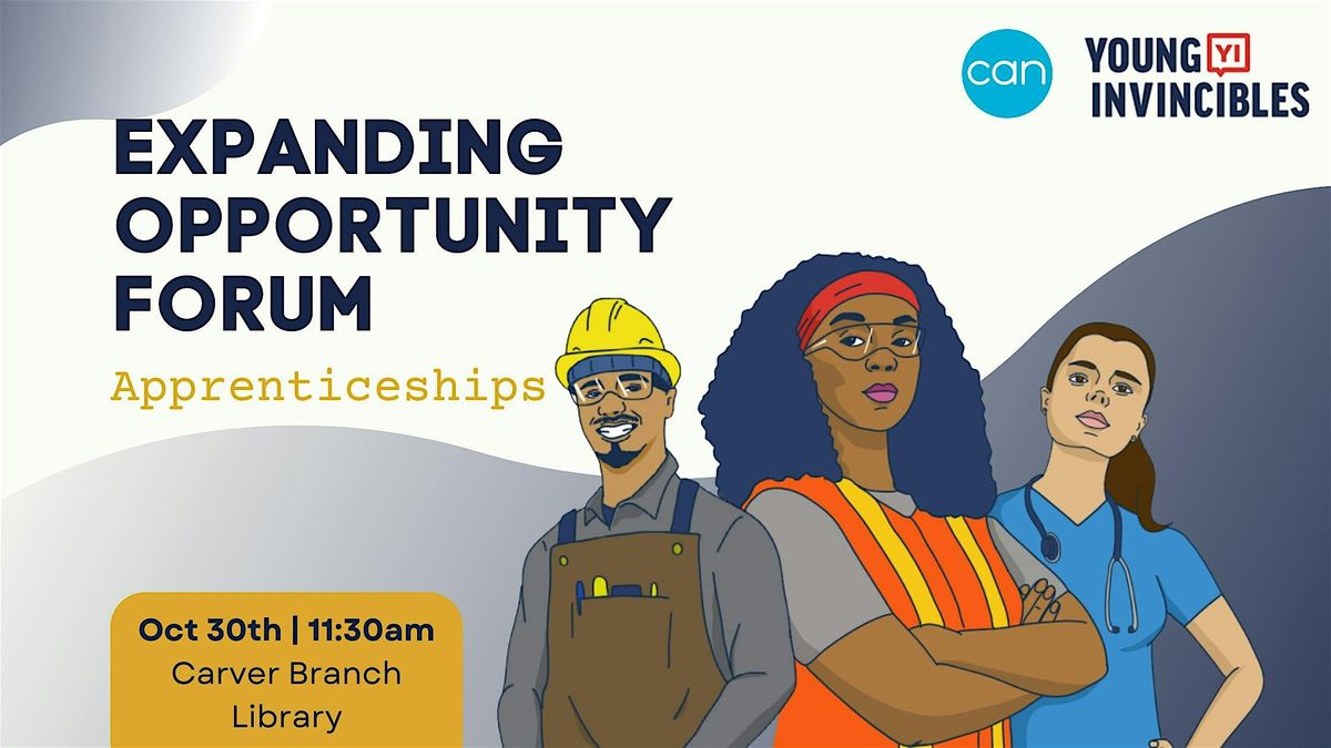 Expanding Opportunity Forum: Apprenticeships