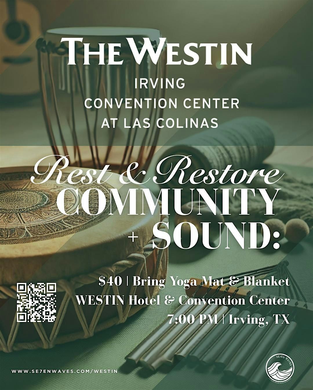 SE7EN WAVES: Rest & Restore Sound Bath