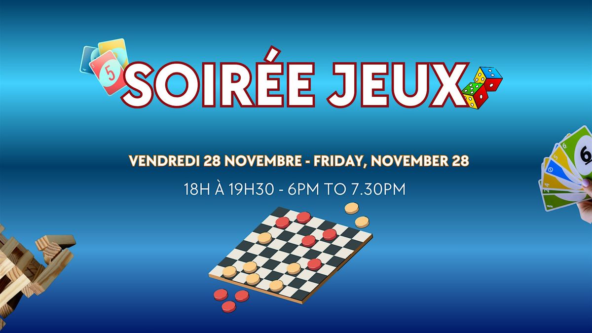 Soir\u00e9e jeux
