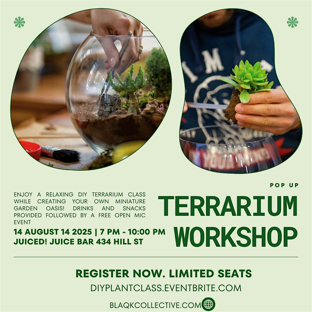 DIY Terrarium Class @ Juneteenth 365 Showcase