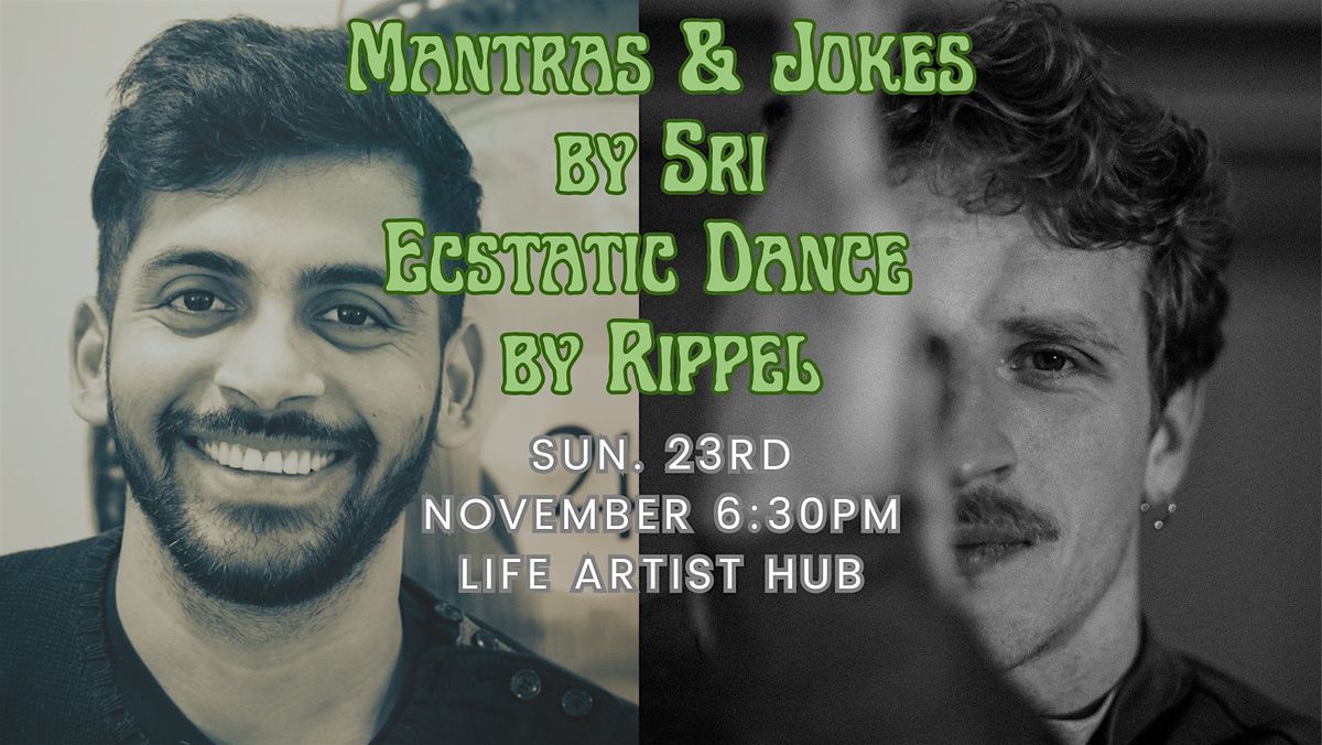 Ecstatic Dance  & Psychedelic Kirtan \/\/(Sri Apollo & Rippel)