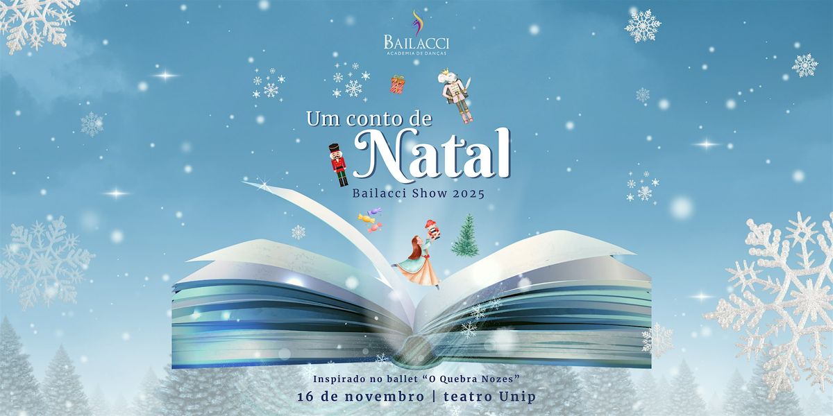 UM CONTO DE NATAL - inspirado no ballet "Quebra-Nozes"
