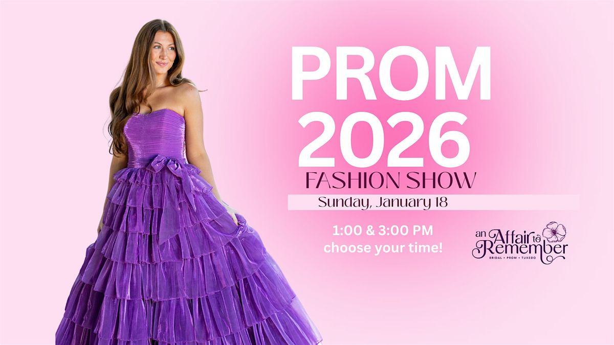 2026 PROM FASHION SHOW