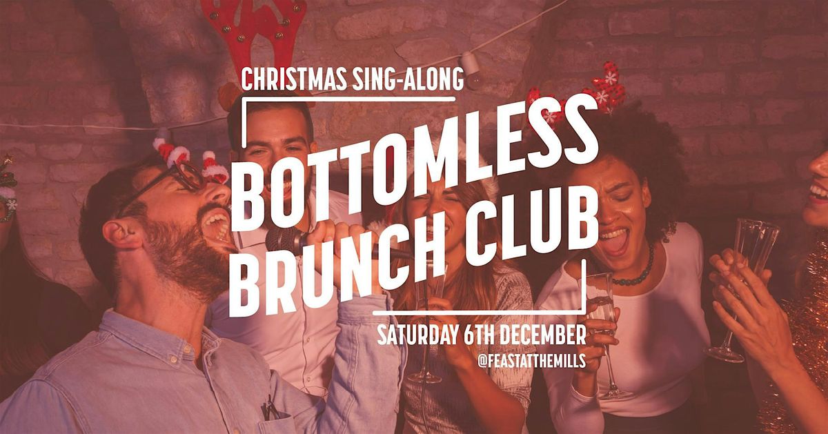 Christmas Sing-A-Long Bottomless Brunch Club