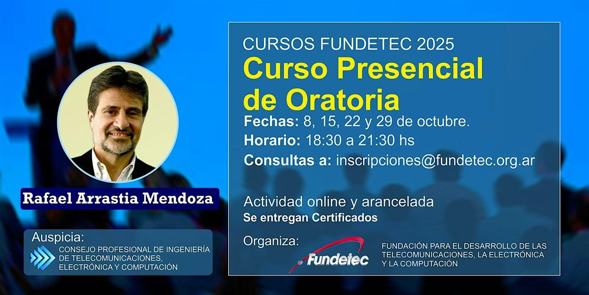 C\u00f3mo construir el discurso para seducir al p\u00fablico "Curso de Oratoria"