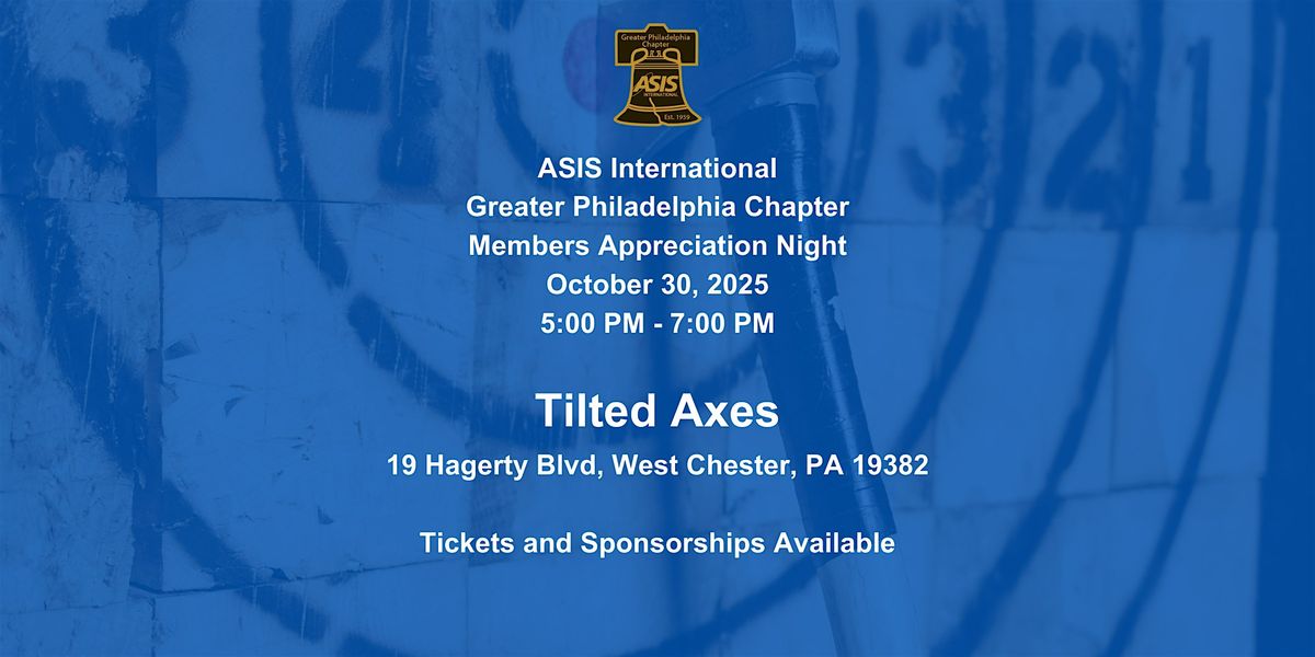 ASIS GPC Members Appreciation Night