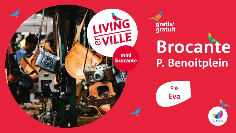 Brocante place Peter Benoitplein Living en Ville 2022 Place Peter