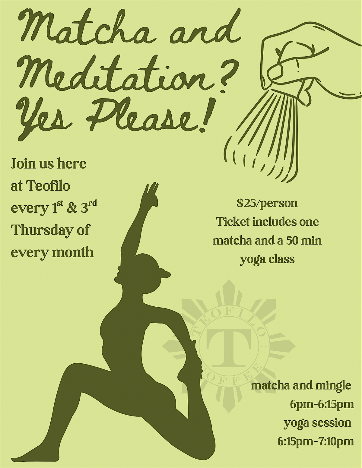 Matcha and Meditation? Yes please!