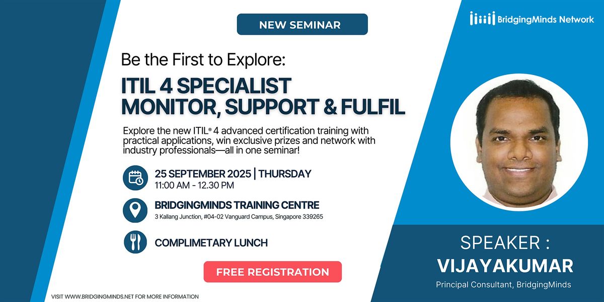 ITIL 4 Monitor, Support & Fulfil Seminar + FREE Lunch