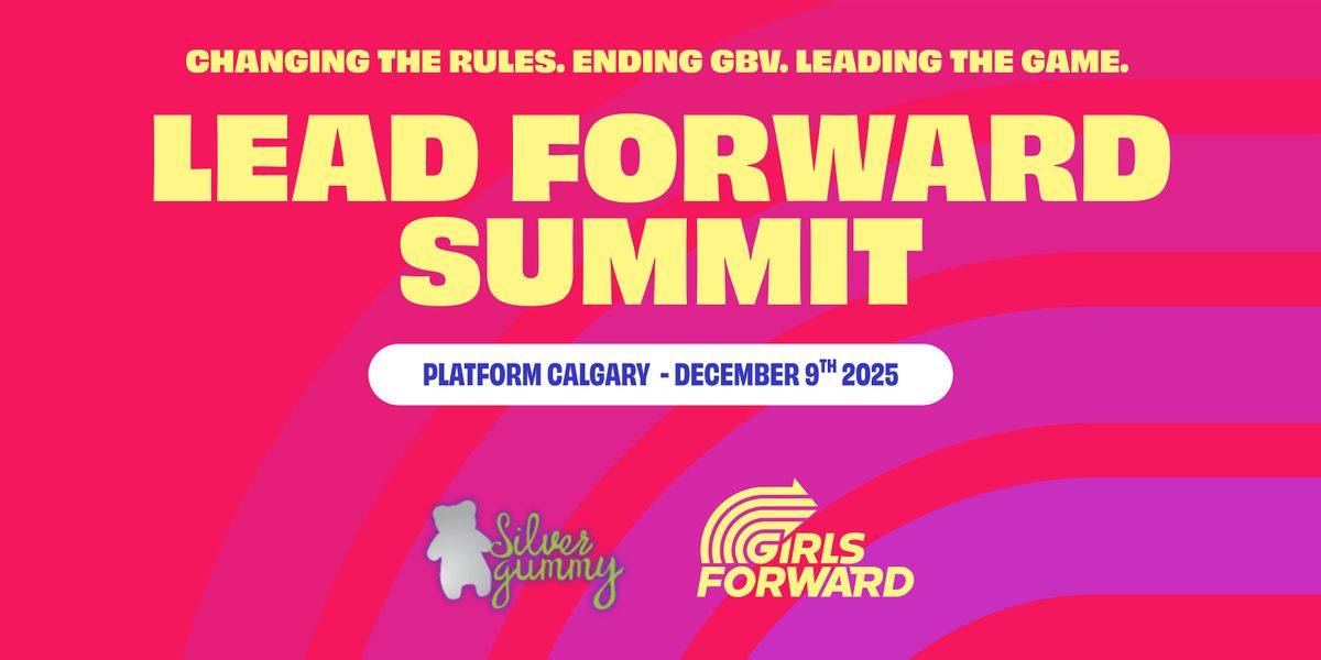 Lead Forward Summit - Calgary
