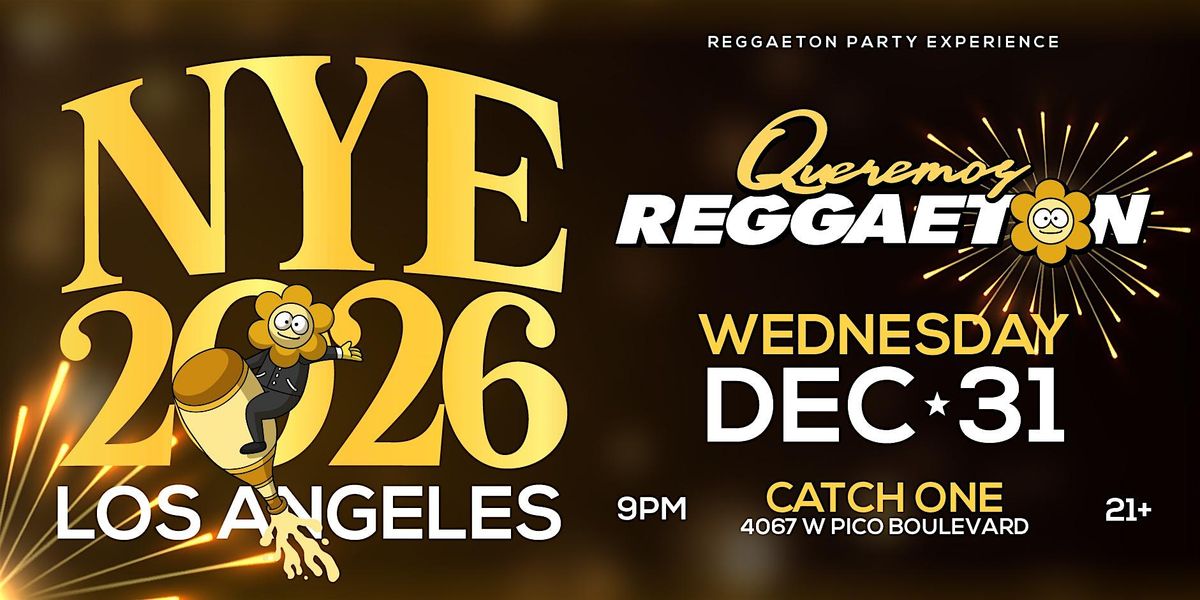 NEW YEAR'S EVE 2026: REGGAETON PARTY IN LOS ANGELES