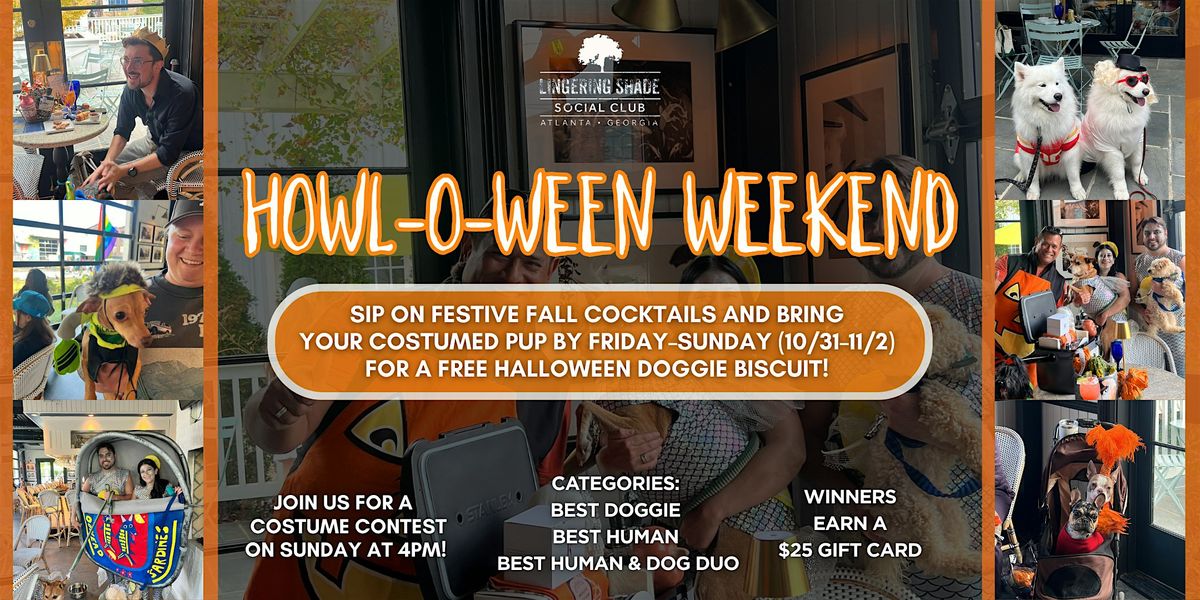 Howl-O-Weekend: Costumes, Cocktails & Canines at Lingering Shade