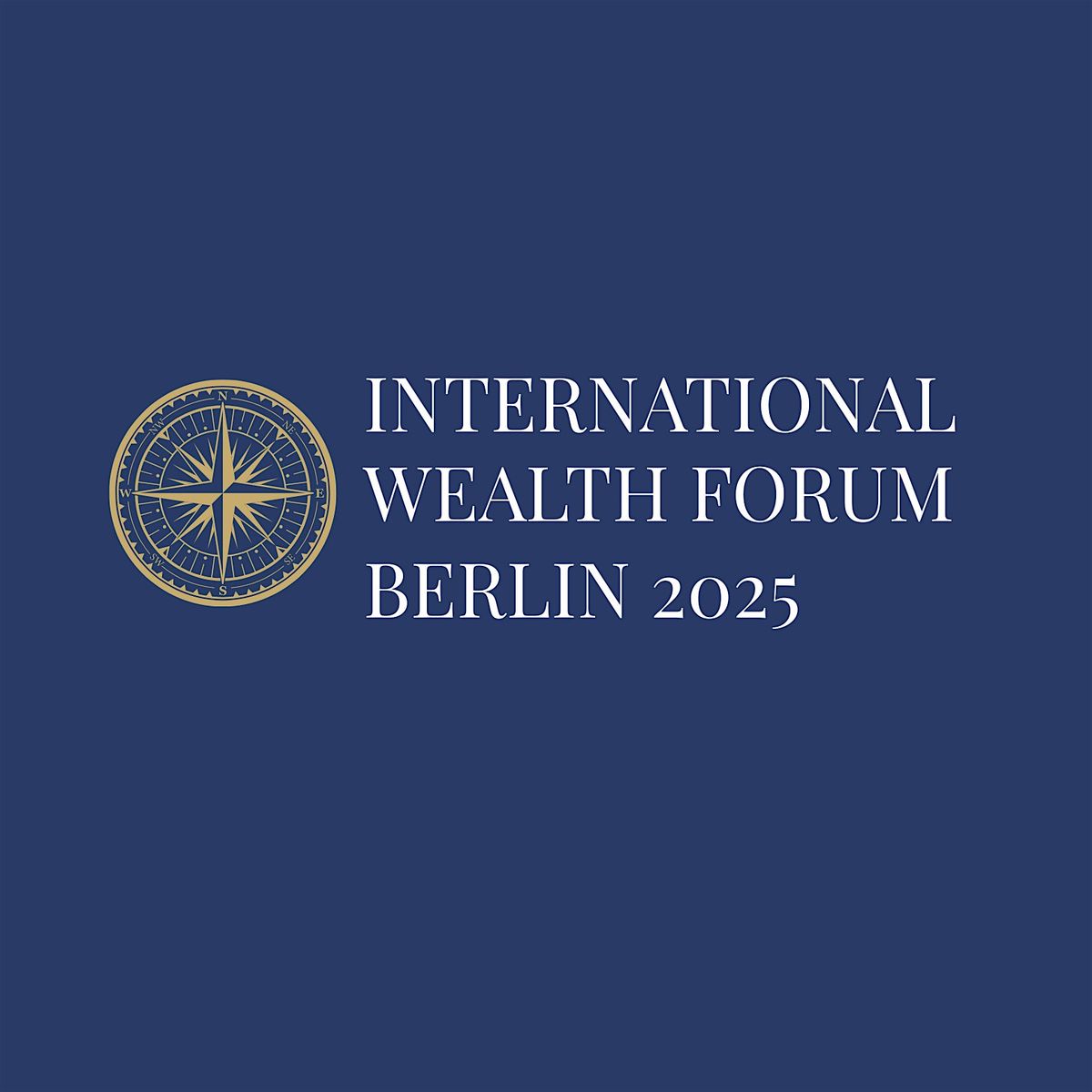 IWF - International Wealth Forum Berlin 2025