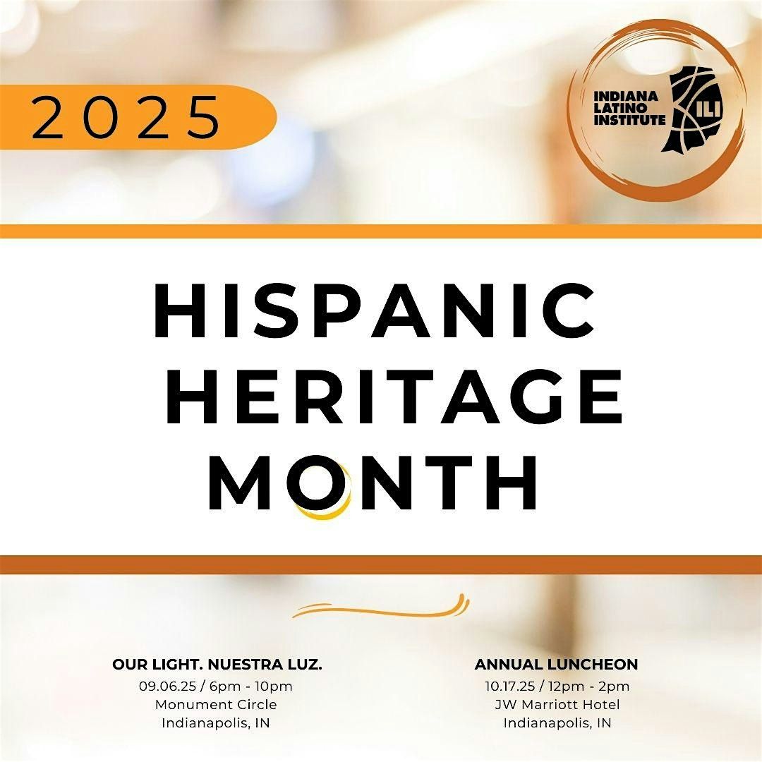 2025 Hispanic Heritage Month Annual Fundraising Luncheon