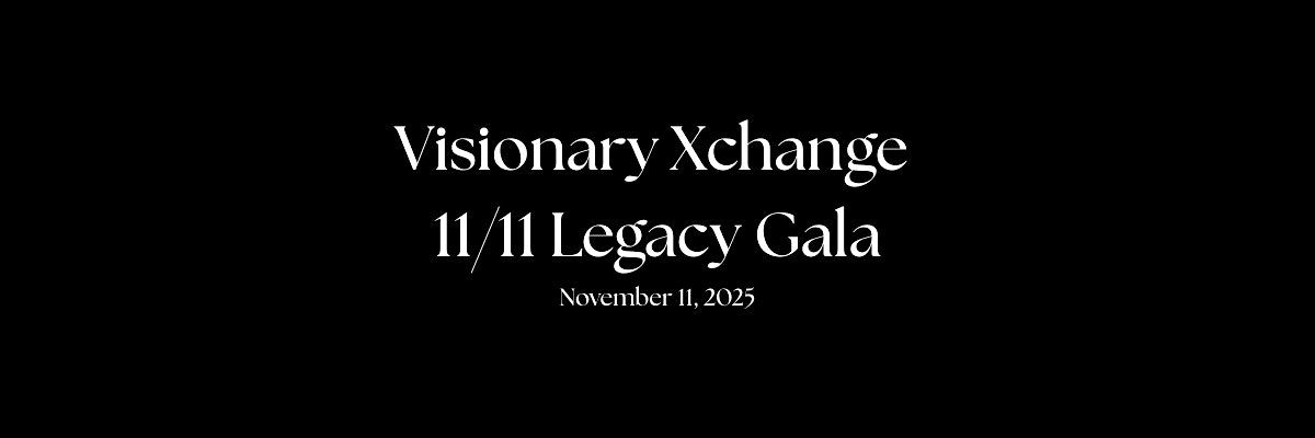 Visionary Xchange Presents - The 1111 Legacy Gala