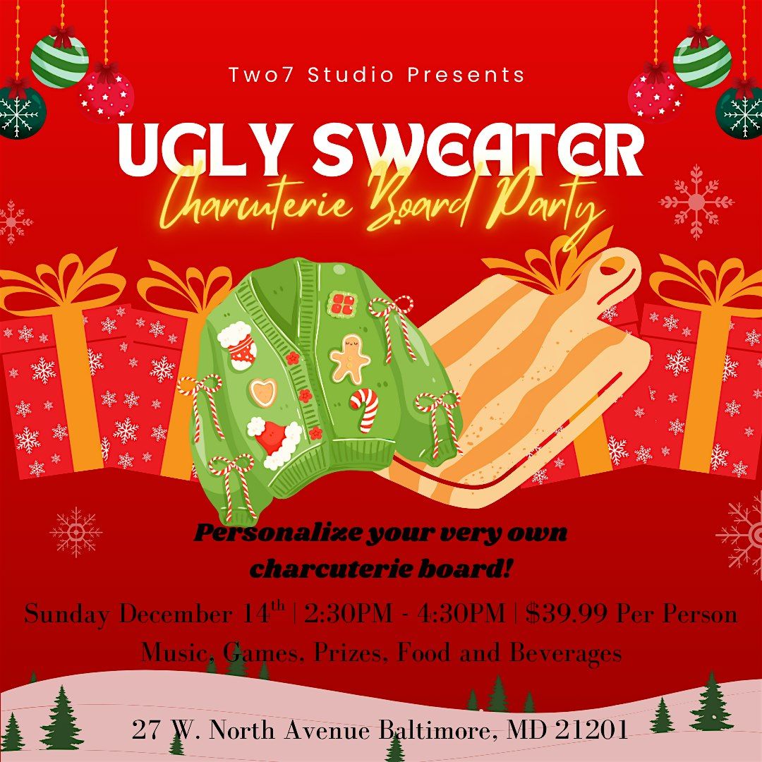 Ugly Sweater Charcuterie Board Party!