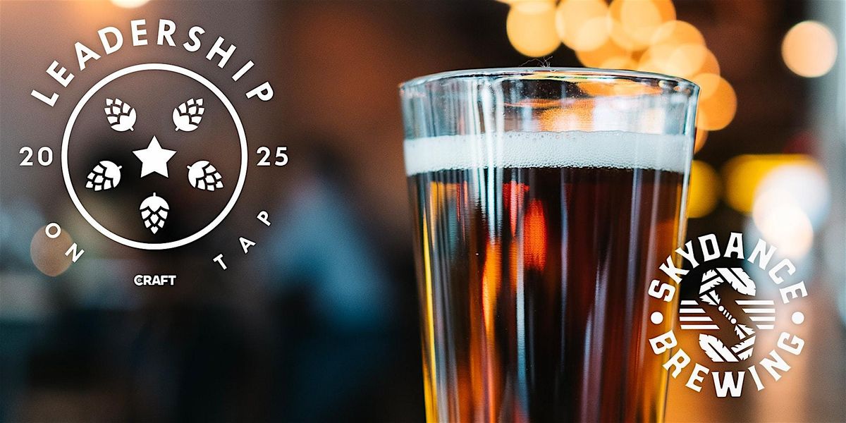 Leadership on Tap