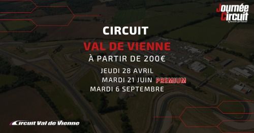 Circuit Du Val De Vienne Calendrier 2023 Journée Circuit Val De Vienne Premium Le Mardi 21 Juin | Le Vigeant Circuit  Du Val De Vienne, Angouleme, Po | June 21, 2022