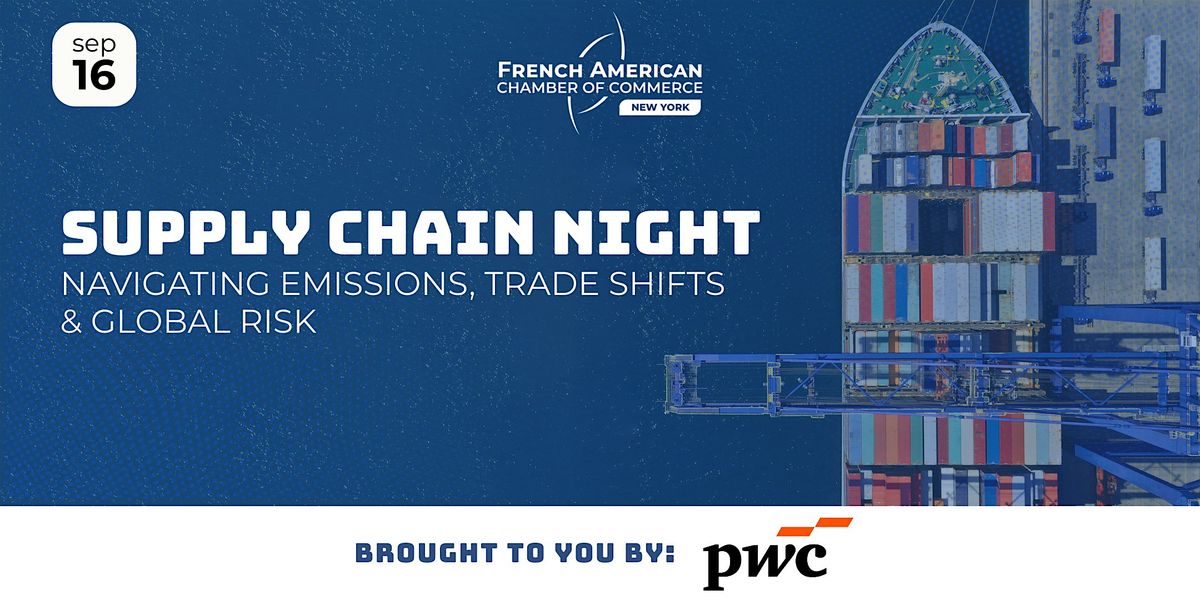 Supply Chain Night: Navigating Emissions, Trade Shifts & Global Risk