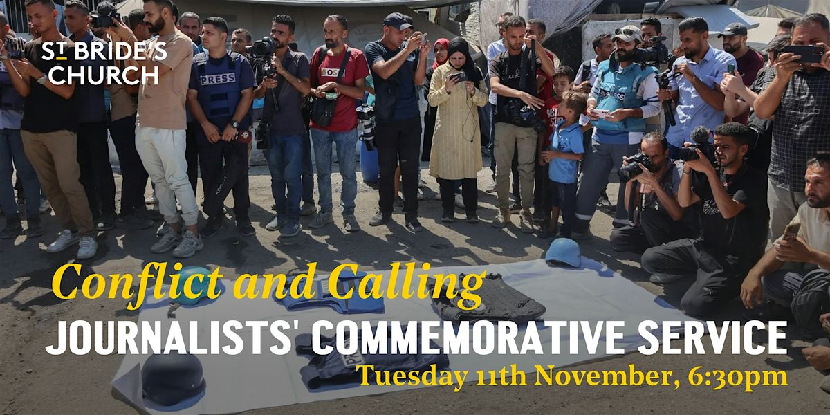 Journalists' Commemorative Service 2025: Conflict and Calling