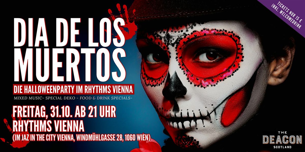 DIA DE LOS MUERTOS - Die Halloweenparty im Jaz in the City Vienna