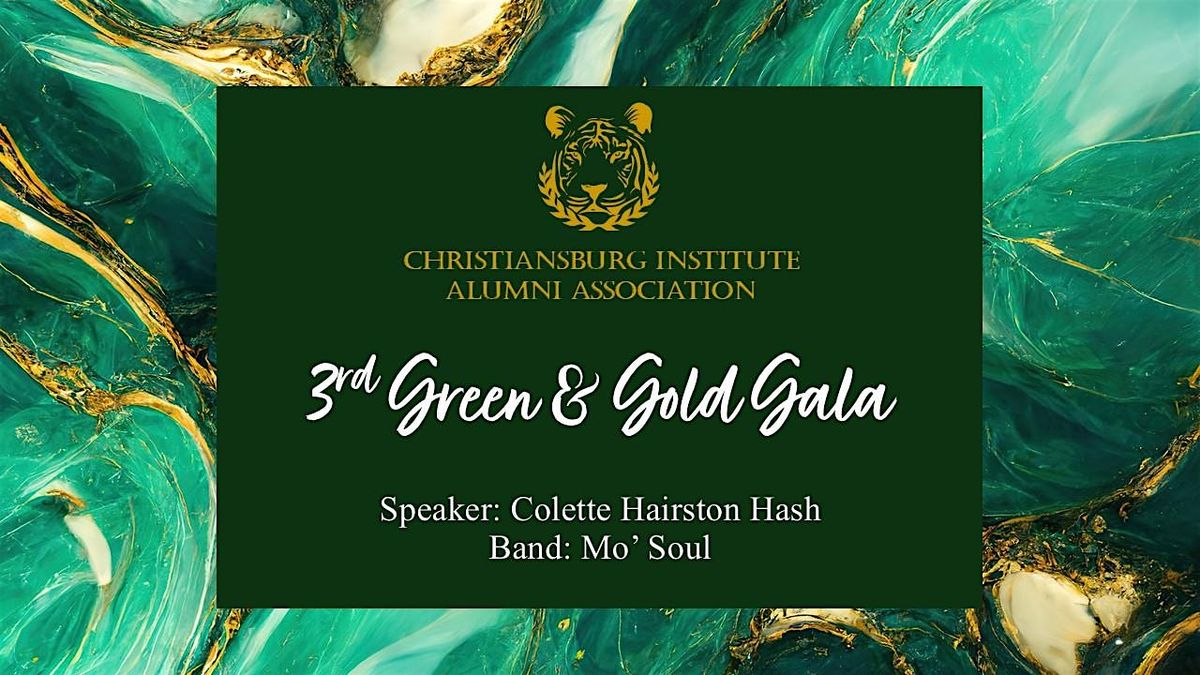 Christiansburg Institute Alumni Association's 3rd Annual Green & Gold Gala