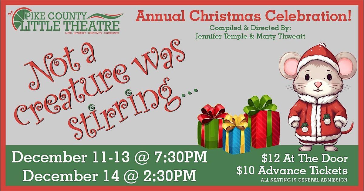 PCLT Presents: Not A Creature Was Stirring