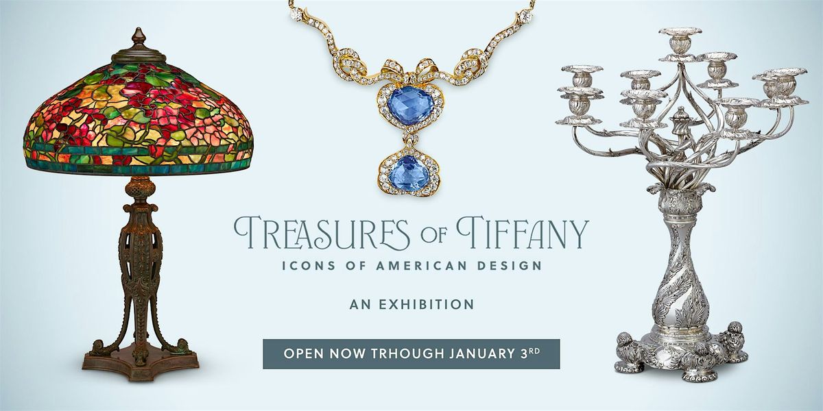 Treasures of Tiffany: Icons of American Design