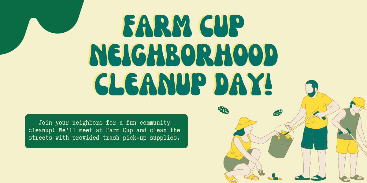 West Hollywood Trash Pickup With Farm Cup