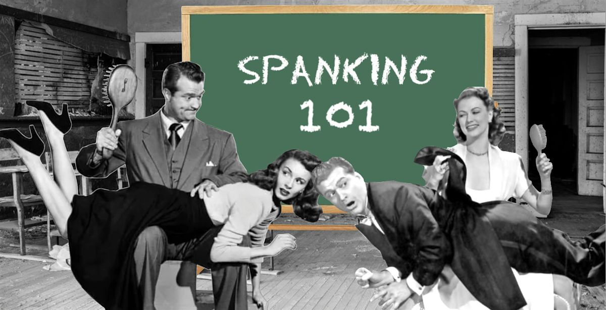SPANKING 101: An Introduction to Spanking Play
