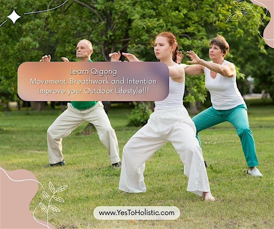 Qigong for the Outdoors: Restore, Rebalance, Reignite
