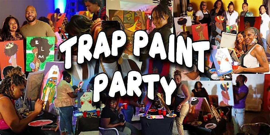 Trap Paint Party Clarksville