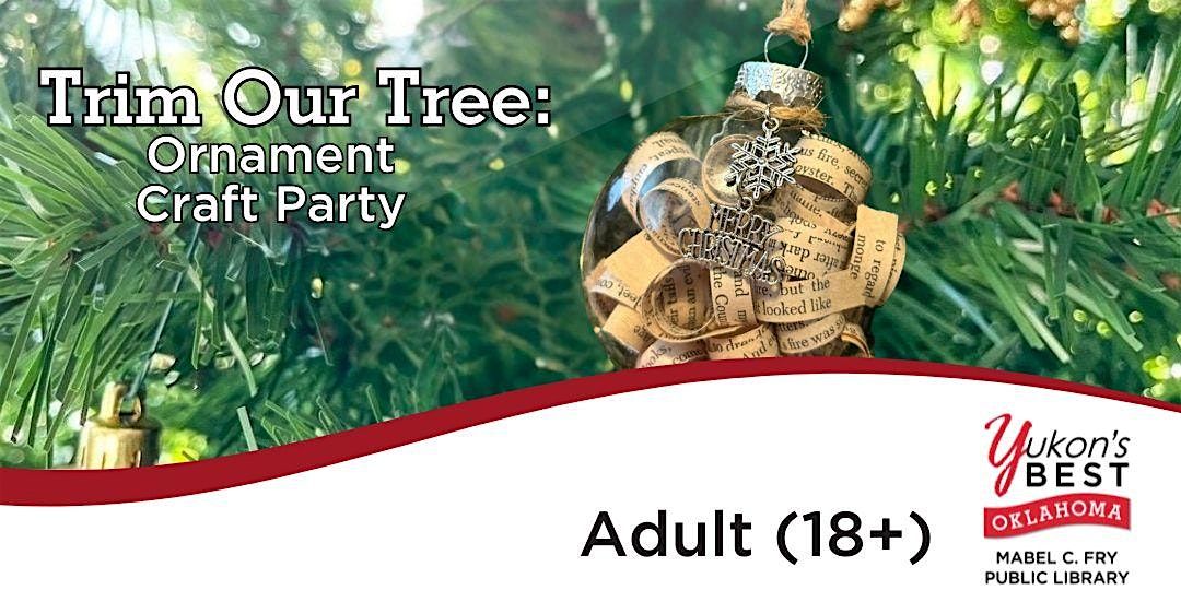 Trim Our Tree: Ornament Craft Party