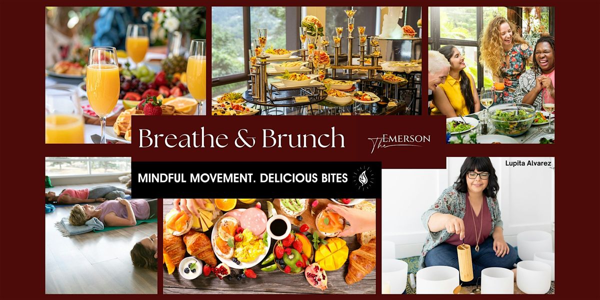 Breathe & Brunch at The Emerson | Sound Bath with Bites