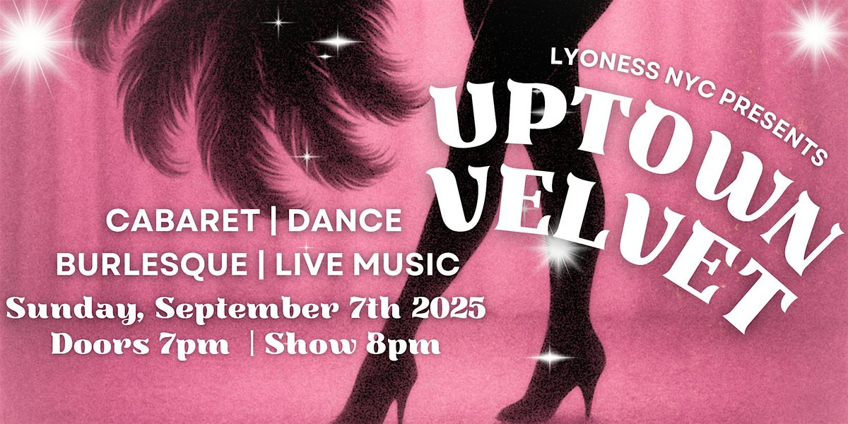 Uptown Velvet Cabaret