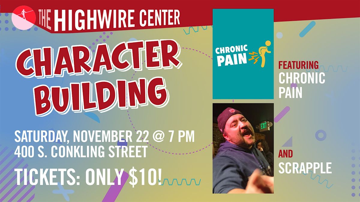 Character Building: Improv at The Highwire Center!