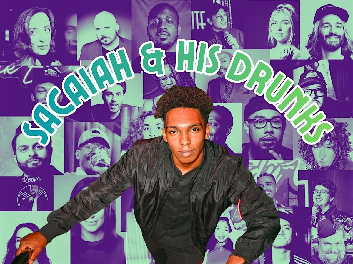 Sacaiah and his Drunks