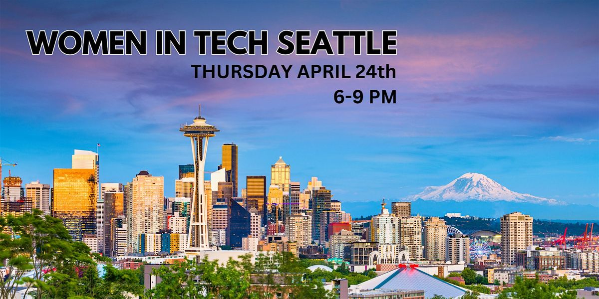 Women in Tech Seattle 2026