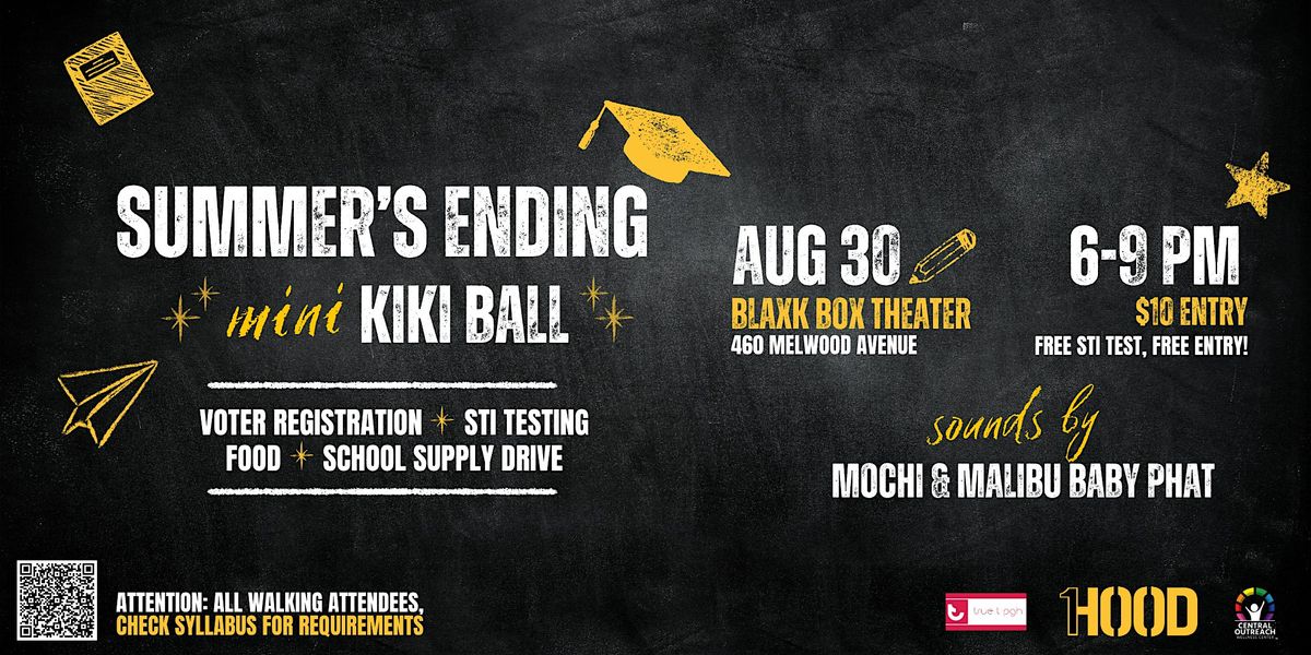 Summer's Ending Mini Kiki Ball & School Supply Drive