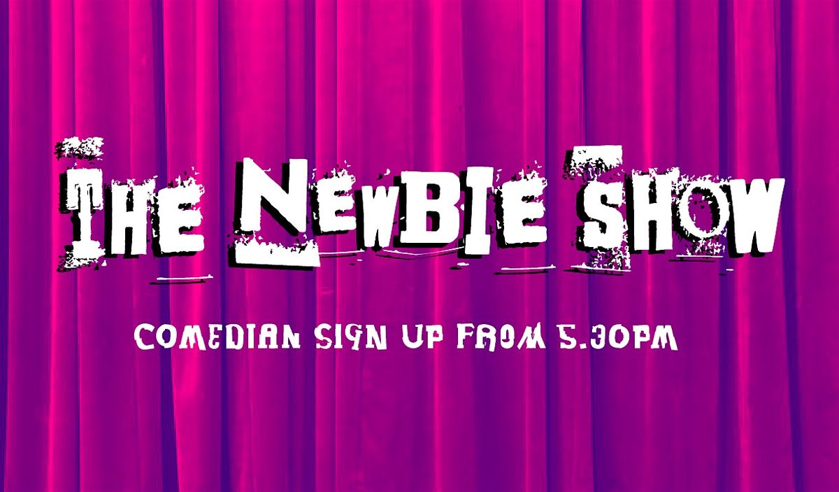 Newbie Night (Open Mic)