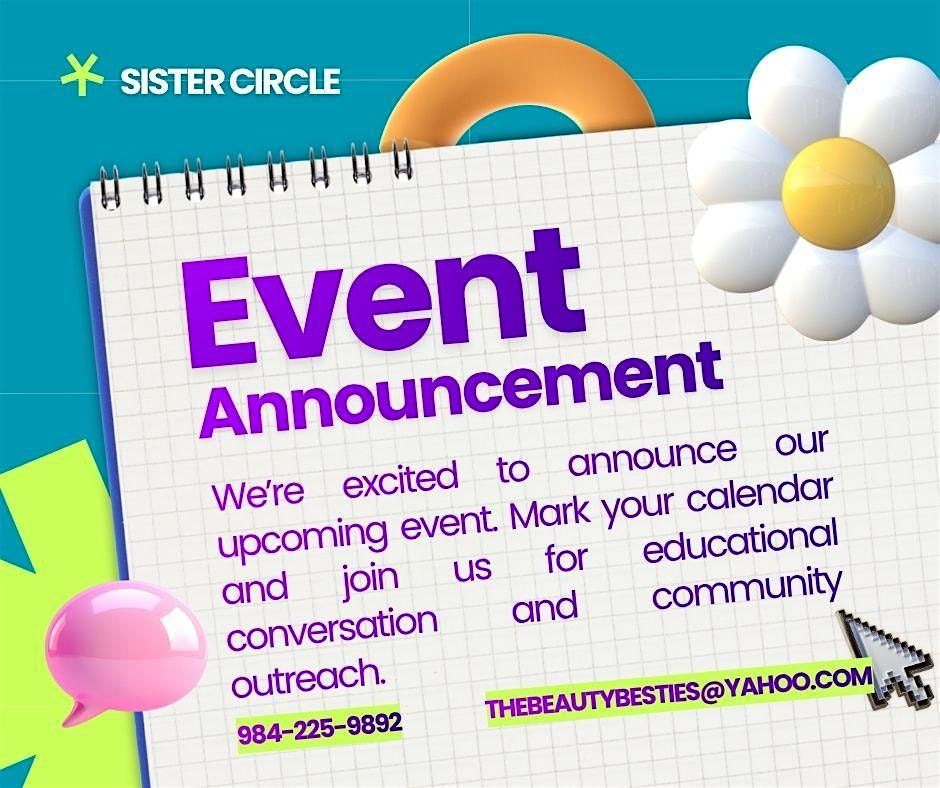 Sister Circle " Addressing the Mental Health Battle within".