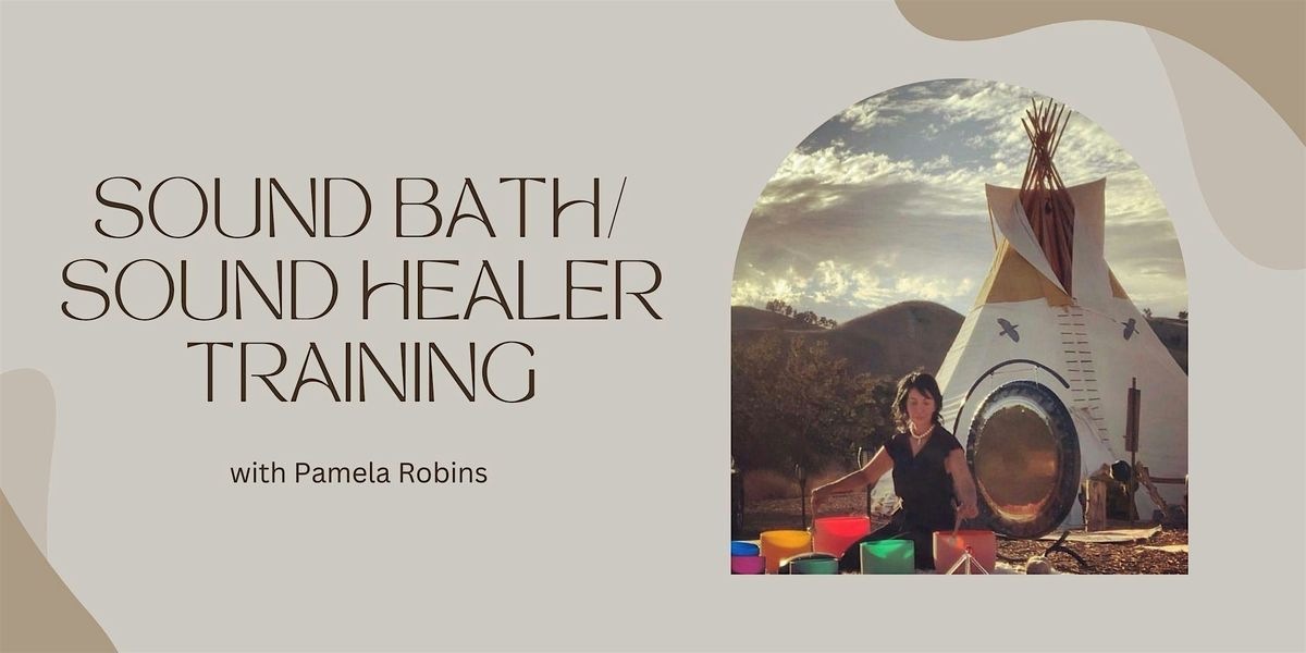 Learn Sound Healing with Pamela Robins