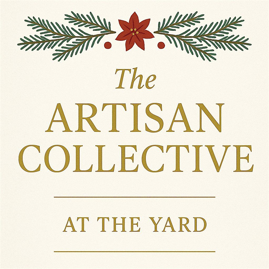 The Artisan Collective at the Yard