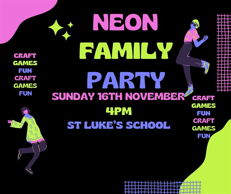 NEON FAMILY PARTY