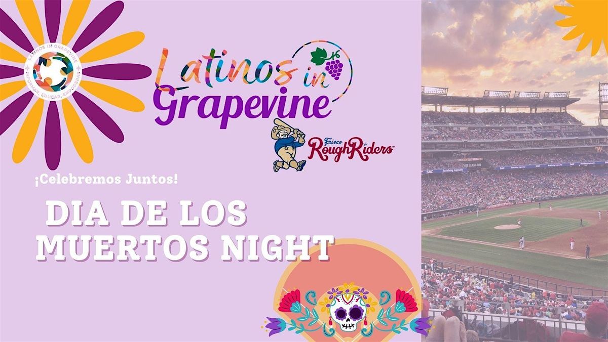 Latinos In Grapevine Fundraiser: D\u00eda de los Muertos at Rider's Field