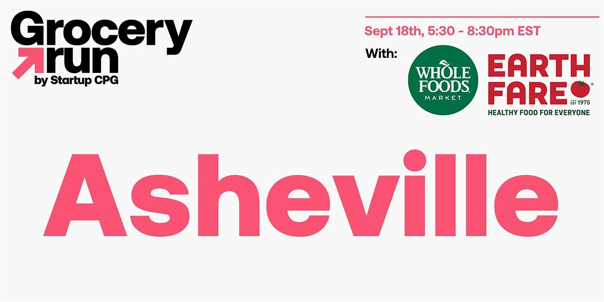 Grocery Run Asheville with Whole Foods & Earth Fare