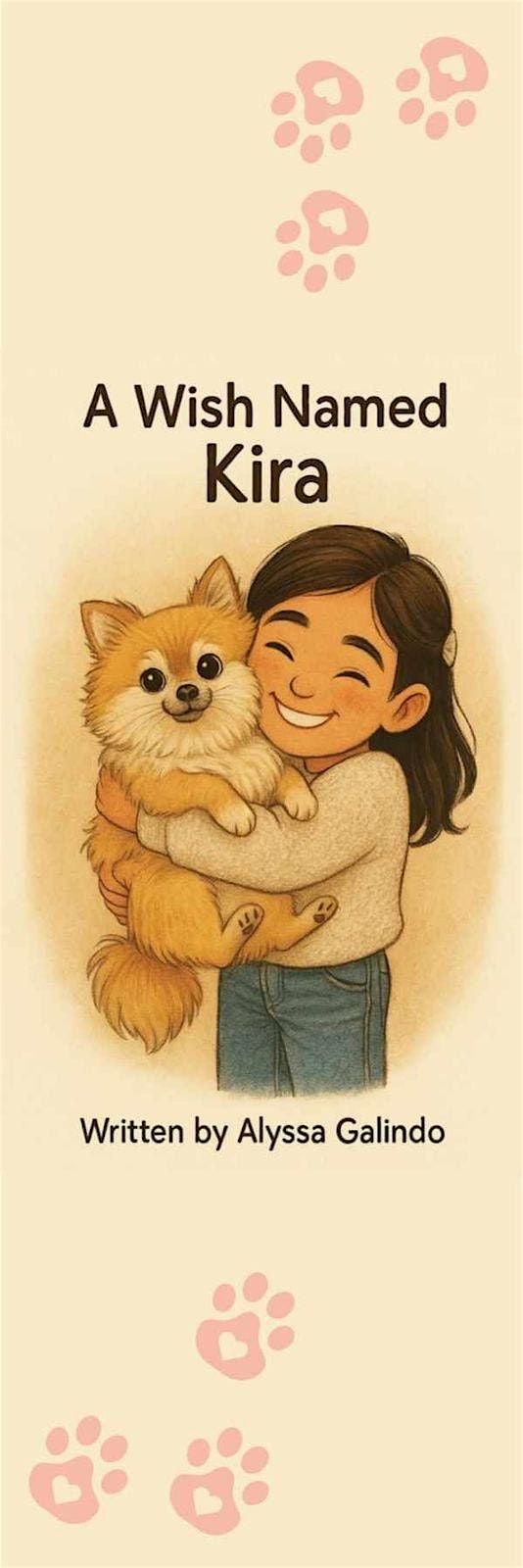 Alyssa Galindo "A Wish Named Kira"